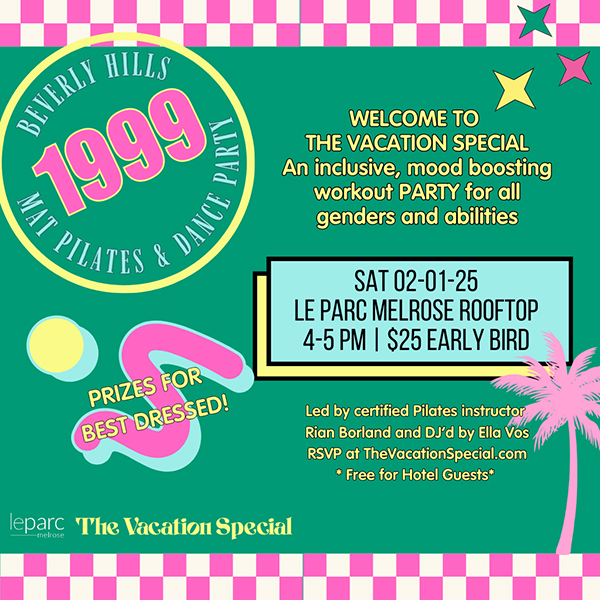 The Vacation Special-Beverly Hills '99 Mat Pilates & Dance Party